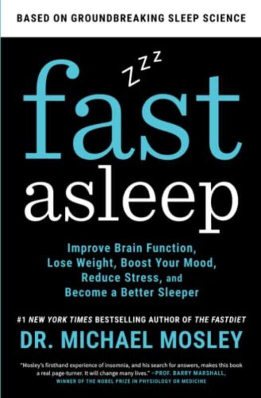 

Fast Asleep by Dr Michael Mosley-Paperback
