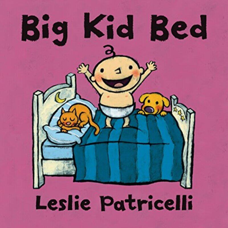 

Big Kid Bed By Patricelli Leslie Patricelli Leslie Paperback