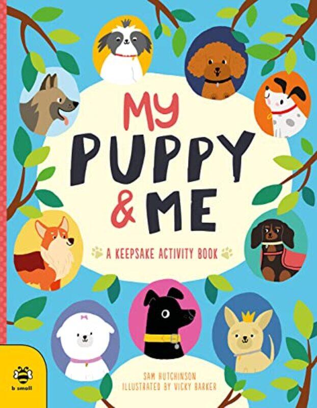 

My Puppy & Me by Hugh J Finlayson-Paperback