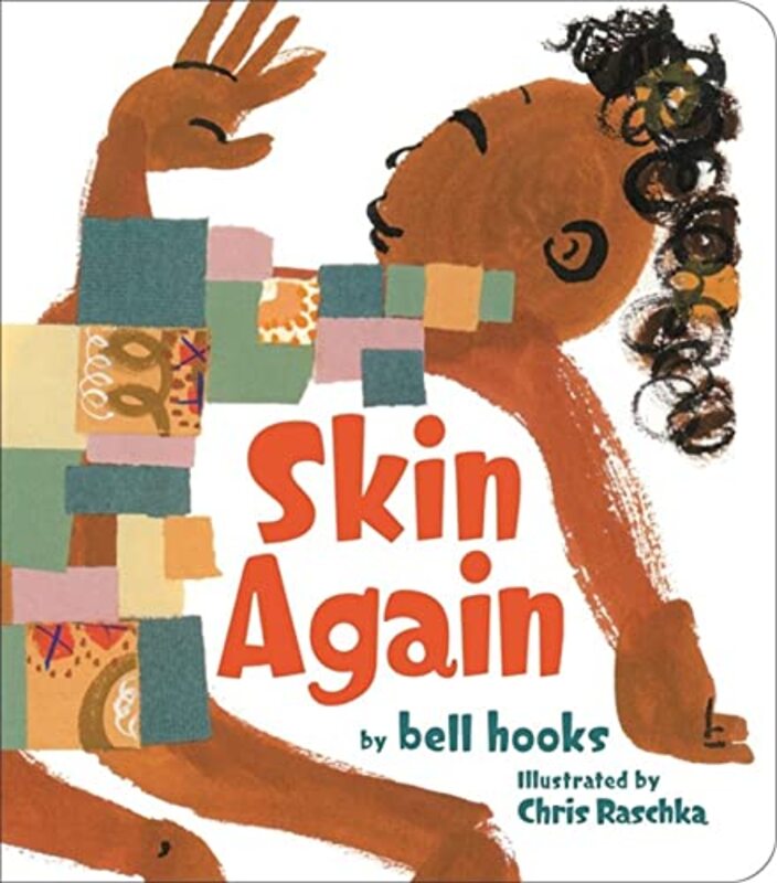 Skin Again by Bell HooksChris Raschka-Hardcover