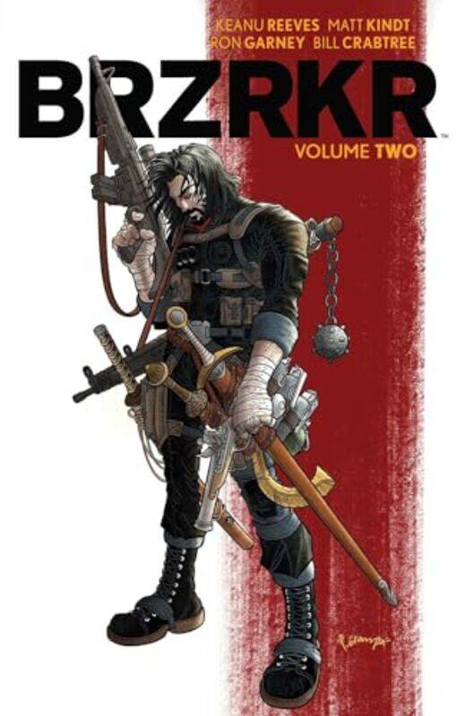 

Brzrkr Vol 2 by Keanu ReevesMatt KindtRon Garney-Paperback