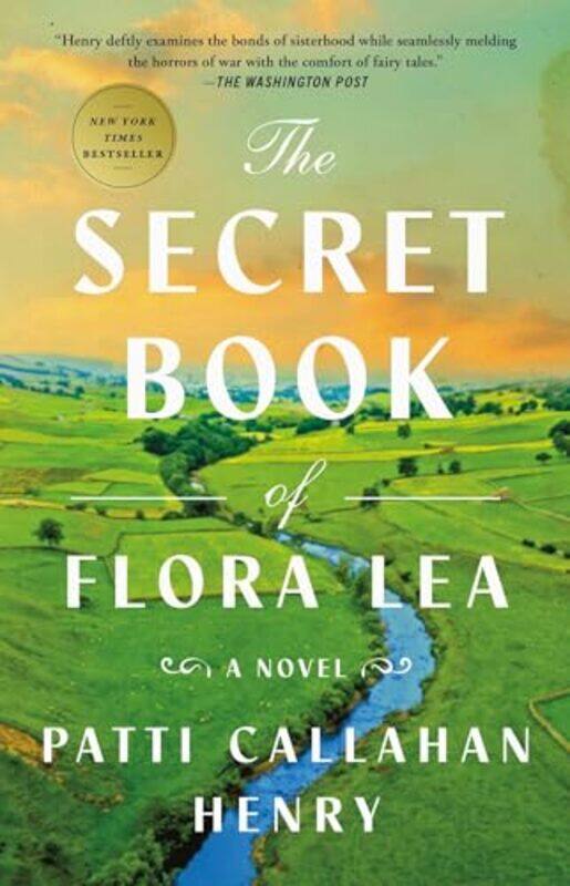 

Secret Book Of Flora Lea by Patti Callahan Henry..Paperback