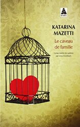 Le Caveau de famille,Paperback,By:Katarina Mazetti