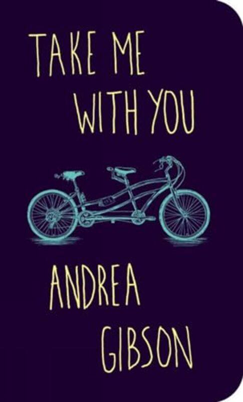 

Take Me With You By Gibson Andrea - Paperback