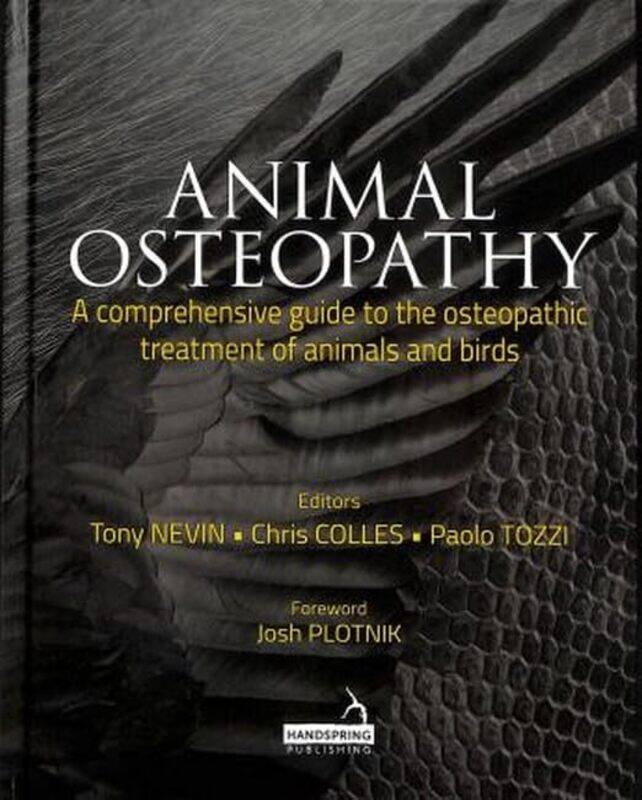 

Animal Osteopathy by William C Baylor Heart and Vascular Institute Baylor University Medical Center Dallas Roberts-Hardcover