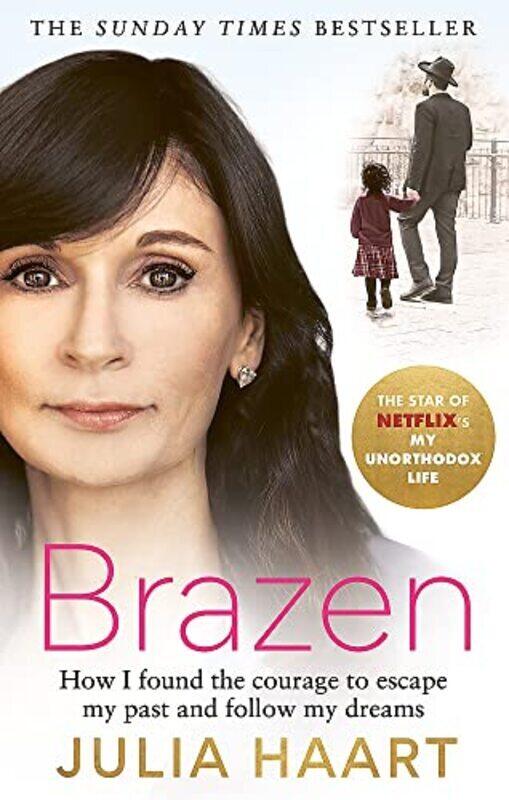 

Brazen,Paperback by Julia Haart