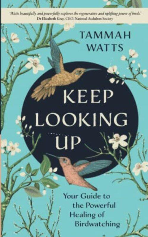 

Keep Looking Up by Tammah Watts-Paperback