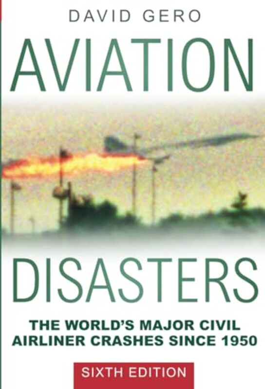 

Aviation Disasters by Mandy FultsKenichiro Adobe Animal Hospital Los Altos California USA Yagi-Paperback