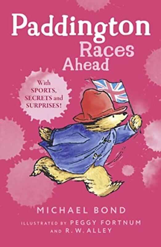 

Paddington Races Ahead,Paperback,By:Michael Bond