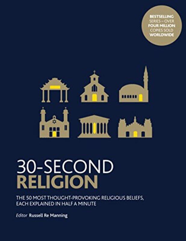 

30-Second Religion, Paperback Book, By: Russell Re Manning