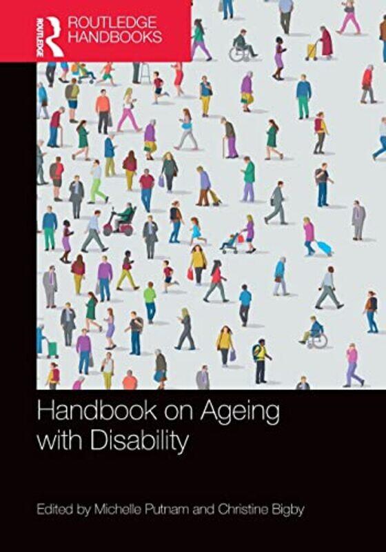 

Handbook on Ageing with Disability by Katie WoolleySophie Foster-Paperback