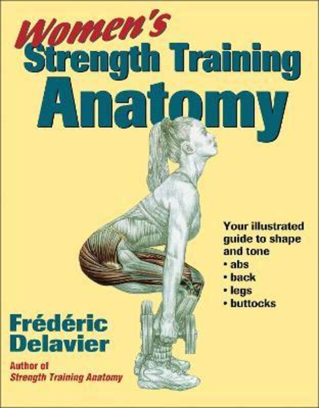 

Women's Strength Training Anatomy.paperback,By :Delavier, Frederic