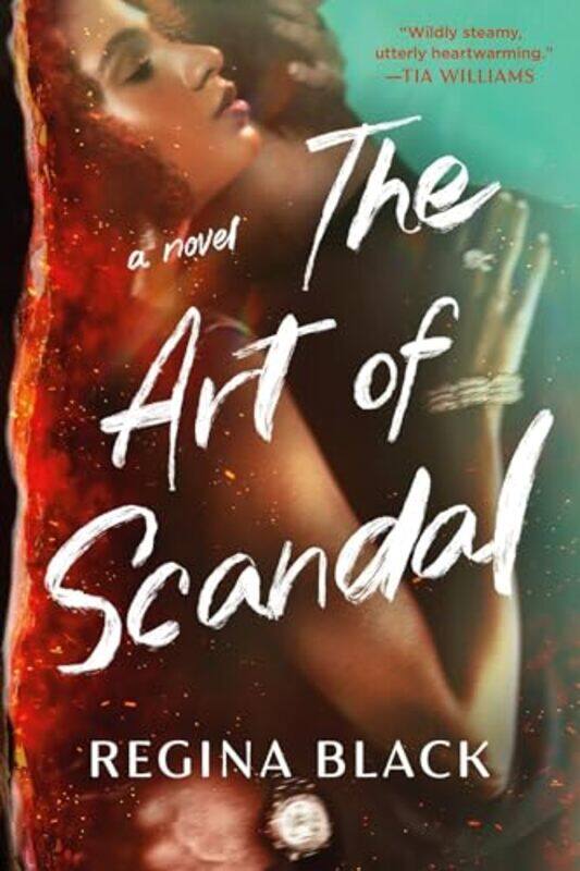 

The Art of Scandal by Regina Black-Hardcover