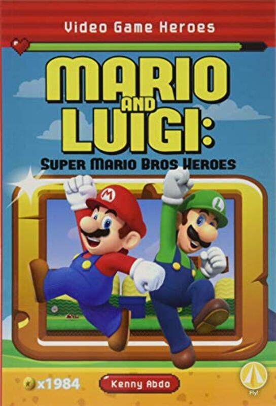 

Video Game Heroes: Mario and Luigi: Super Mario Bros Heroes , Paperback by Abdo, Kenny