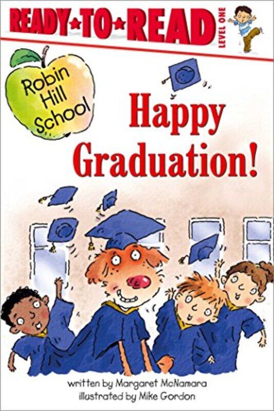 

Happy Graduation by Margaret McNamaraMike Gordon-Hardcover