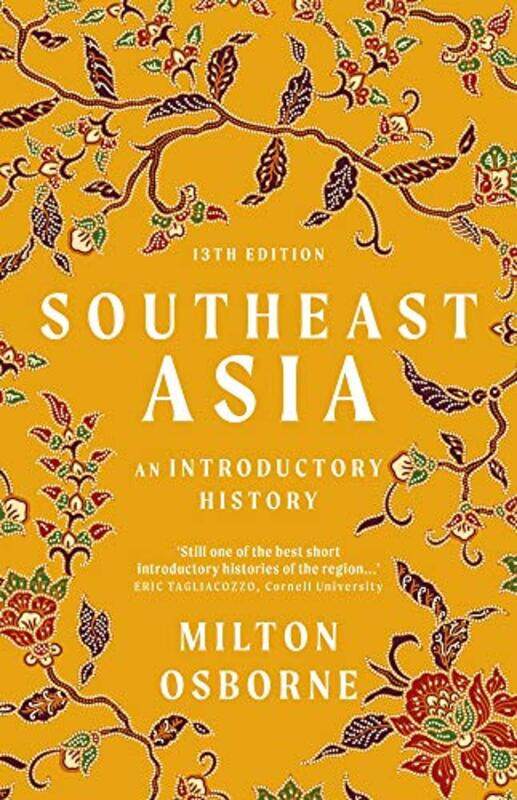 

Southeast Asia: An introductory history,Paperback,by:Osborne, Milton