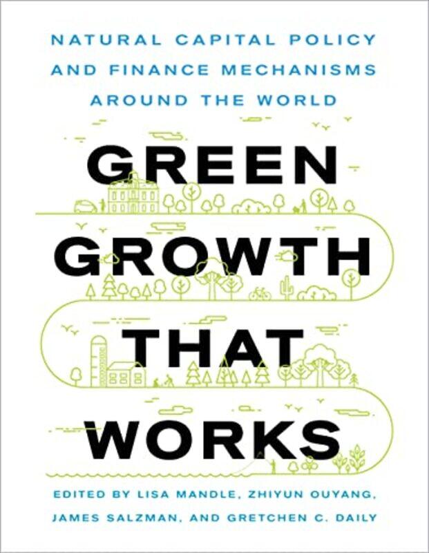 

Green Growth That Works by Ralph Contributor Moffat-Paperback