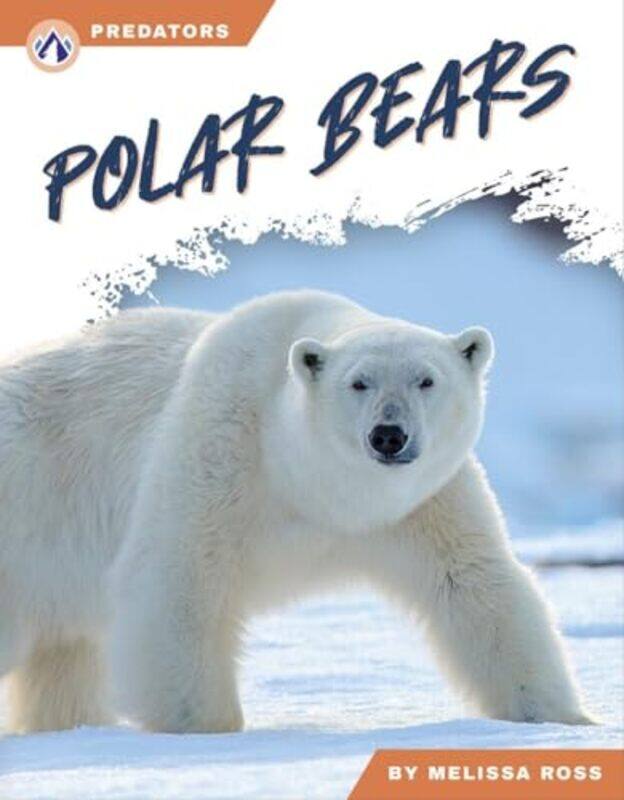 

Predators Polar Bears by Louise Bremner-Paperback