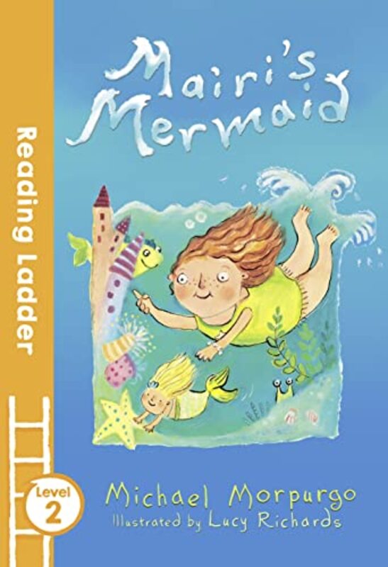 Mairis Mermaid by Lucy RichardsMichael Morpurgo-Paperback