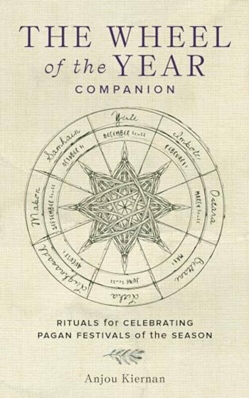 

The Wheel of the Year Companion by Anjou Kiernan-Hardcover