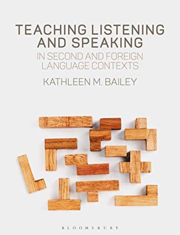 

Teaching Listening and Speaking in Second and Foreign Language Contexts by Kelly Browne-Paperback