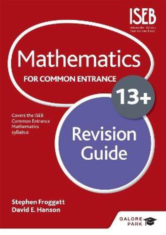 

Mathematics for Common Entrance 13+ Revision Guide.paperback,By :Froggatt, Stephen - Hanson, David