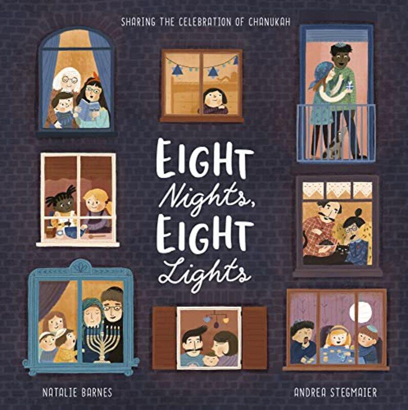 

Eight Nights Eight Lights by Natalie BarnesAndrea Stegmaier-Hardcover