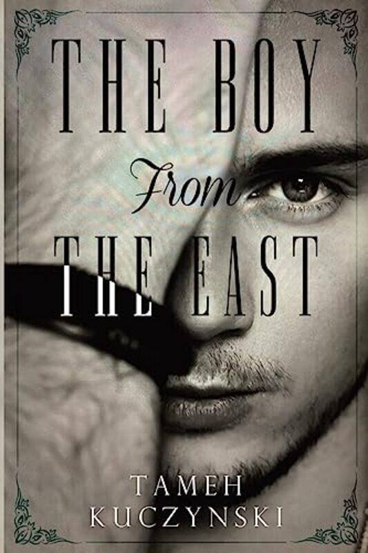 

The Boy From The East by Tameh Kuczynski-Paperback