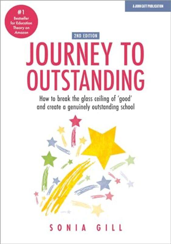 

Journey to Outstanding Second Edition by Sonia Gill-Paperback