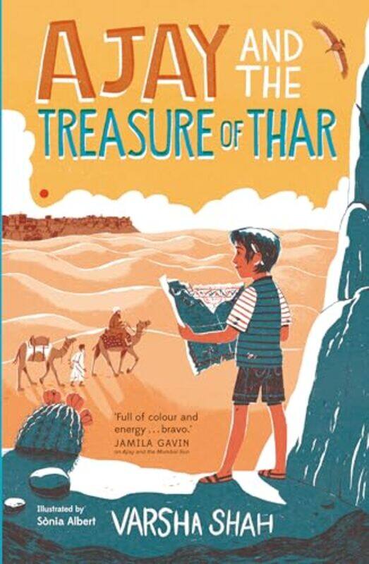 

Ajay and the Treasure of Thar by Varsha ShahSonia Albert -Paperback