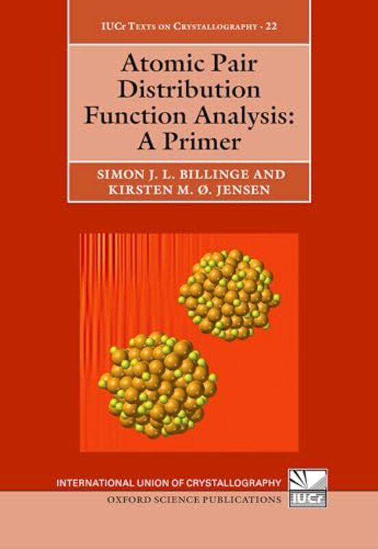 

Atomic Pair Distribution Function Analysis by Devika Dibya Eastern Michigan University USA ChoudhuriChristopher J McCarthy-Hardcover