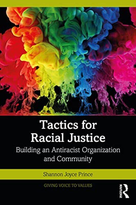 

Tactics For Racial Justice by Shannon Joyce Prince-Paperback