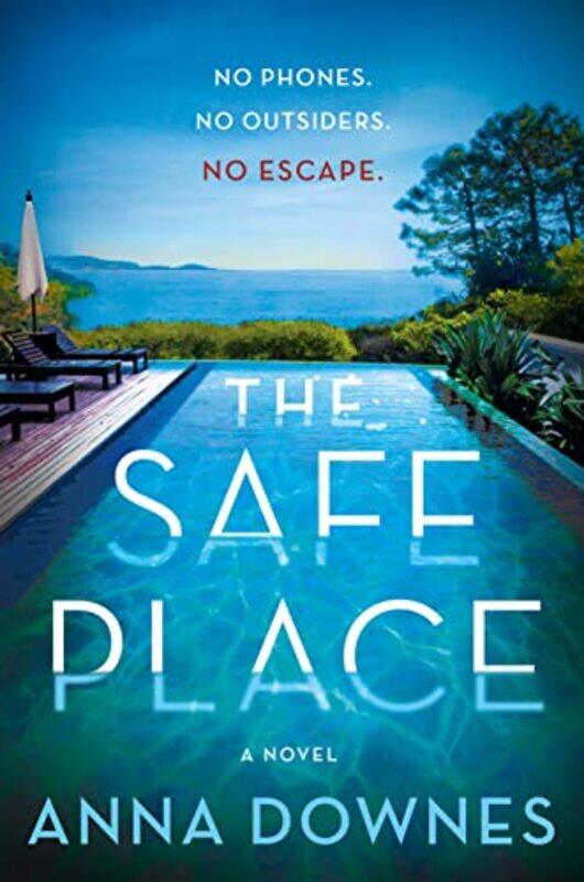 

The Safe Place by Anna Downes-Paperback