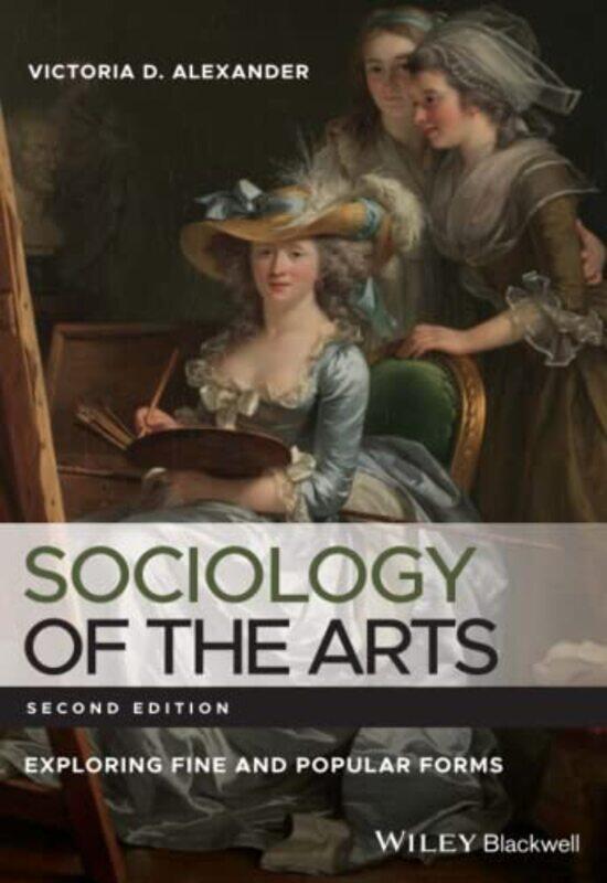 

Sociology of the Arts by Kenden Alfond-Paperback