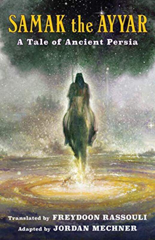 

Samak the Ayyar by Freydoon RassouliJordan Mechner-Paperback