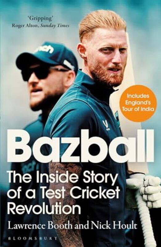 

Bazball The Inside Story Of A Test Cricket Revolution by Hoult, Nick - Booth, Lawrence - Paperback