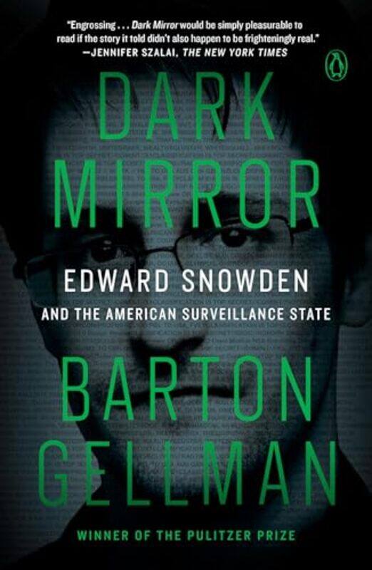 

Dark Mirror by Barton Gellman-Paperback