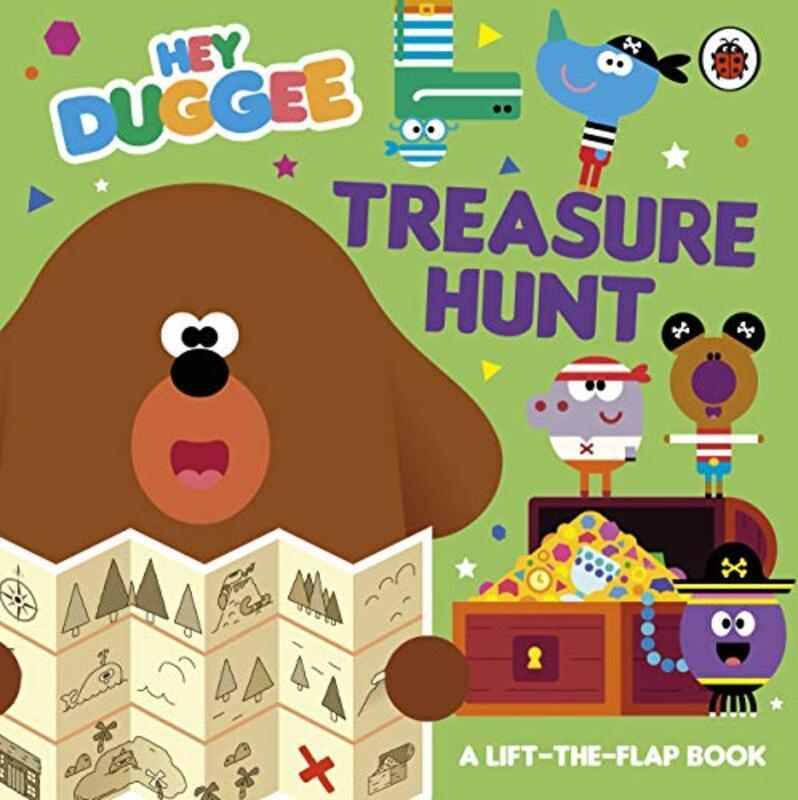 

Hey Duggee Treasure Hunt A Lifttheflap Book By Hey Duggee Paperback