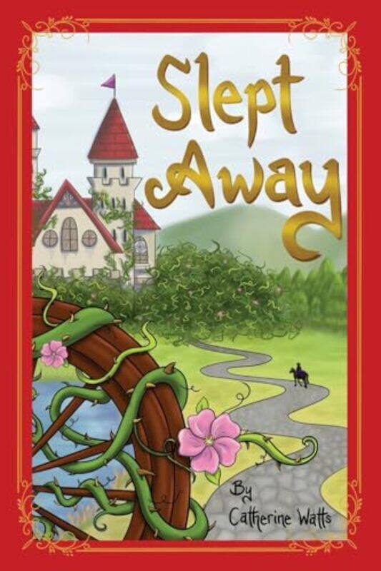 

Slept Away by Catherine Watts-Paperback