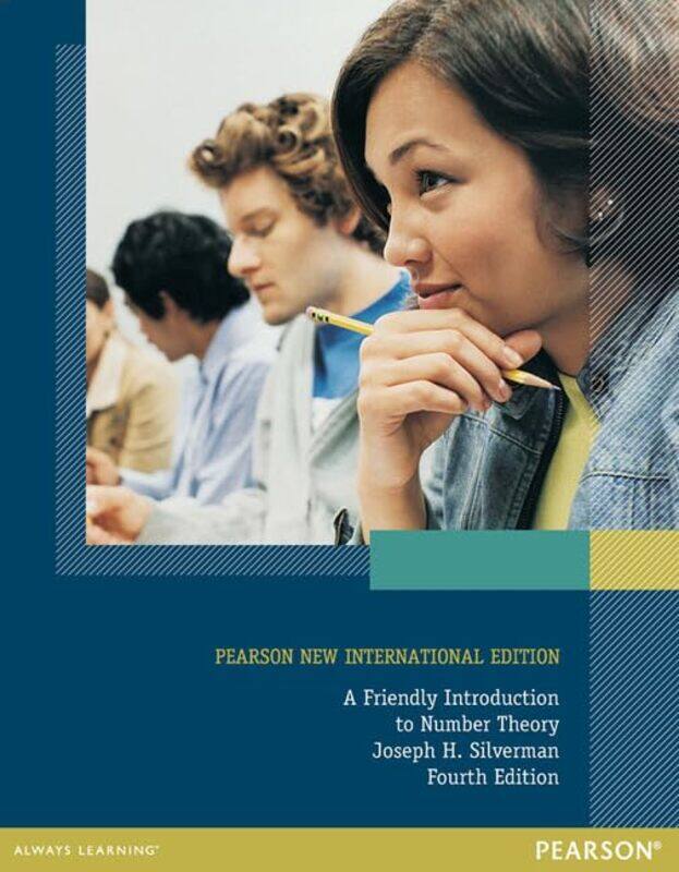 

Friendly Introduction to Number Theory A by Joseph Silverman-Paperback