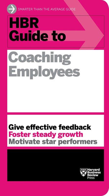 

HBR Guide to Coaching Employees, Paperback Book, By: Harvard Business Review