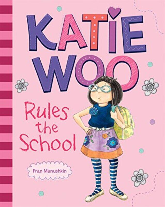 

Katie Woo Rules The School By Manushkin Fran - Paperback