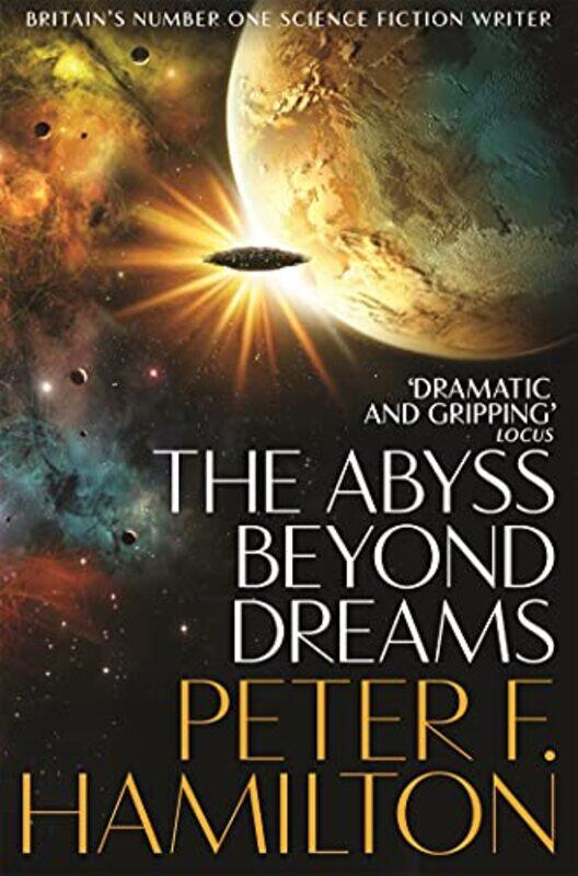 

The Abyss Beyond Dreams by Peter F Hamilton-Paperback