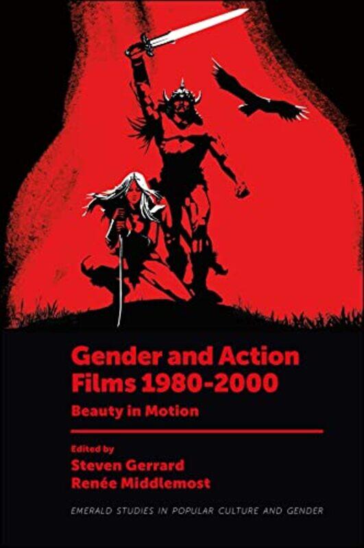 

Gender and Action Films 19802000 by Rhee Kun HooSuphil Lee Park-Hardcover