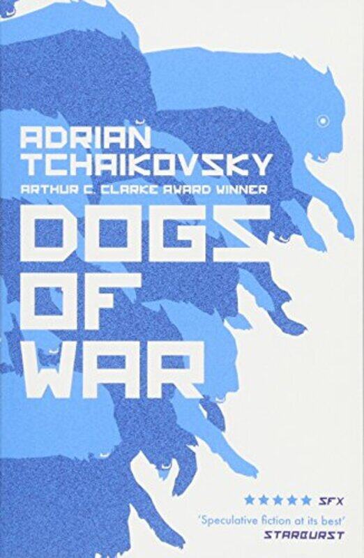 

Dogs of War, Paperback Book, By: Adrian Tchaikovsky