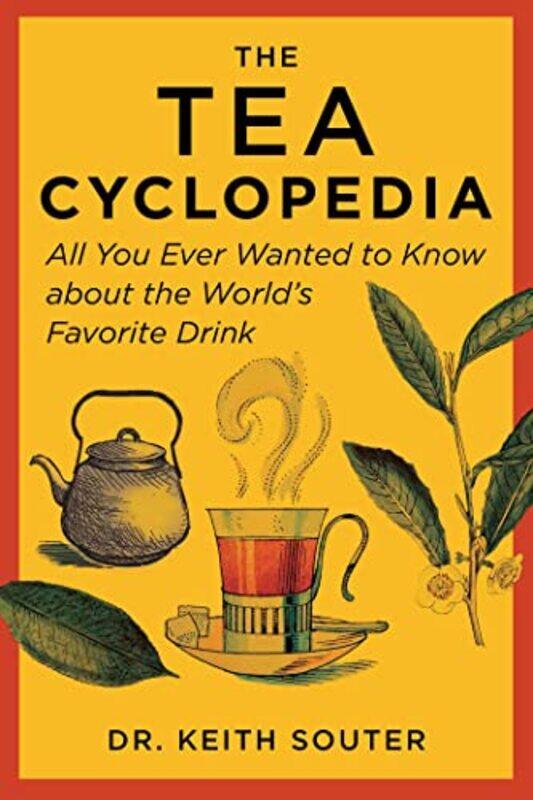 

The Tea Cyclopedia by John Bowler-Paperback