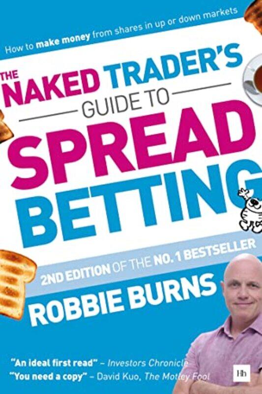 

The Naked Traders Guide to Spread Betting by Roger Evans-Paperback