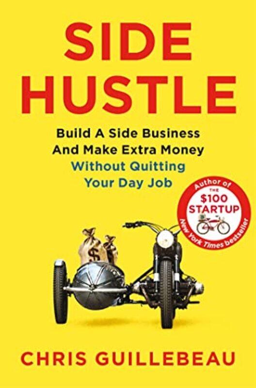 

Side Hustle by Chris Guillebeau-Paperback
