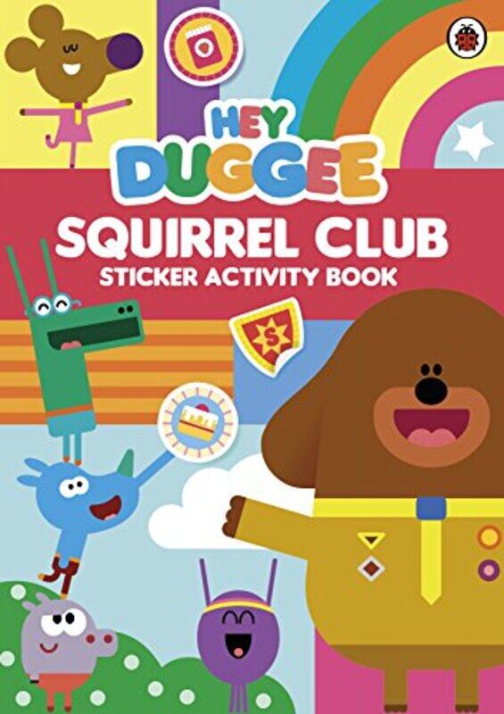 

Hey Duggee Squirrel Club Sticker Activity Book by Ben LerwillHarriet Hobday-Paperback
