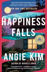 Happiness Falls A Novel By Kim, Angie - Paperback